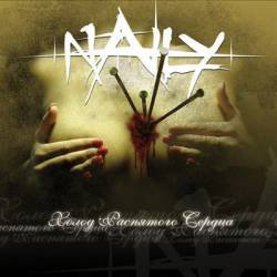 Naily : Cold Heart of the Crucified